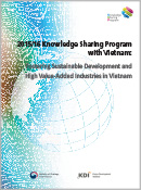 2015/16 Knowledge Sharing Program with Vietnam: Fostering Sustainable ...